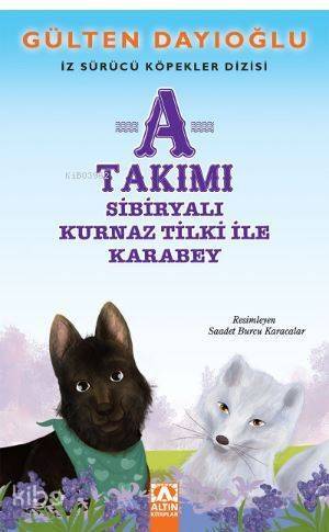 A Takımı Sibiryalı Kurnaz Tilki İle Karabey - 1