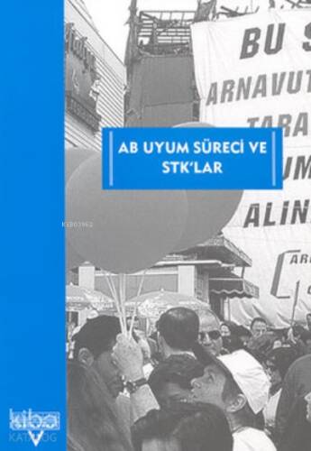 AB Uyum Süreci Ve STK'lar - 1