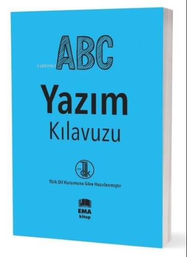 A.B.C Yazım Kılavuzu (T.D.K Uyumlu) - 1