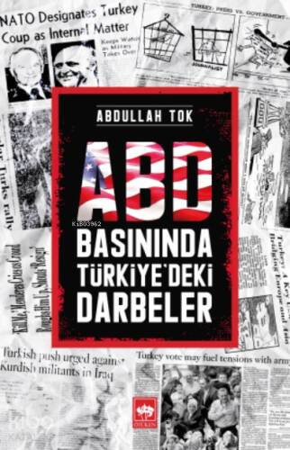 ABD Basınında Türkiye'deki Darbeler - 1