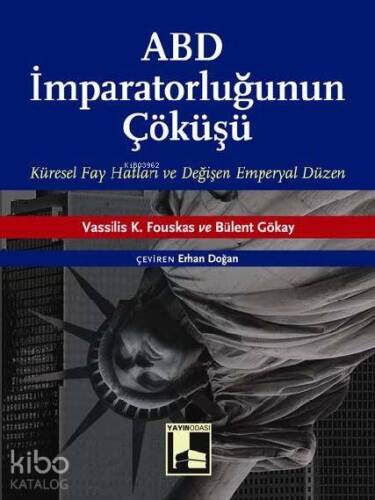 ABD İmparatorluğunun Çöküşü - 1