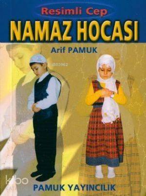 Abdest ve Namaz Hocası (Namaz-015, Resimli, 32-54 Farzlı) - 1