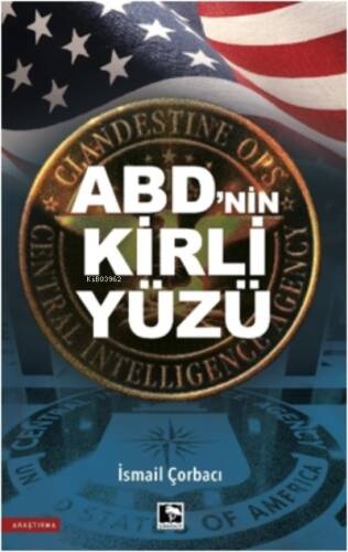 ABD'nin Kirli Yüzü - 1