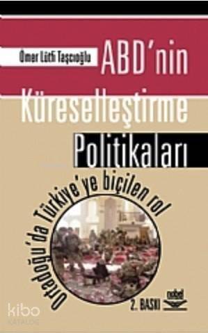 ABD'nin Küreselleştirme Politikaları - 1