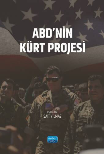 ABD’nin Kürt Projesi - 1