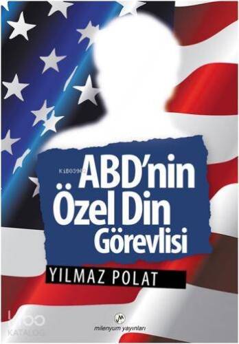 ABD'nin Özel Din Görevlisi - 1