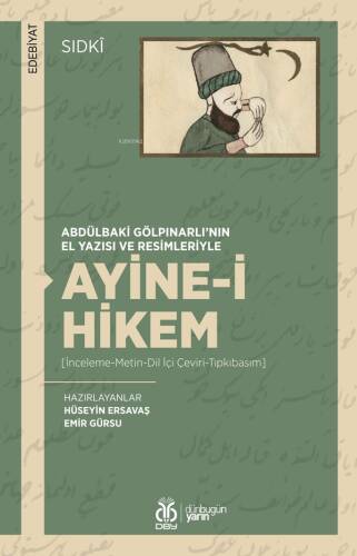 Abdülbaki Gölpınarlı’nın El Yazısı Ve Resimleriyle Ayine-i Hikem - 1