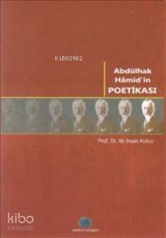 Abdülhak Hamid'in Poetikası - 1