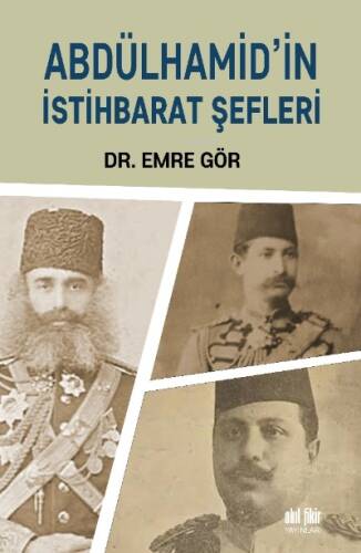 Abdülhamid'in İstihbarat Şefleri - 1