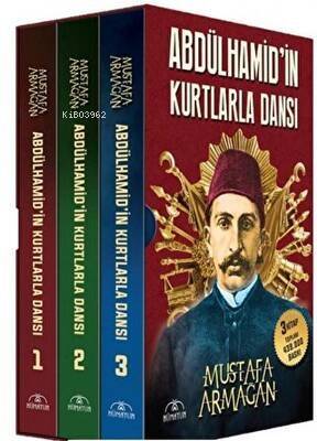 Abdülhamid'İn Kurtlarla Dansı-3 - 1