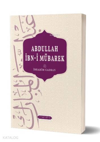 Abdullah İbn-i Mübarek - 1