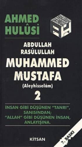 Abdullah Rasulullah Muhammed Mustafa (Aleyhisselam) - 1