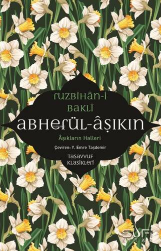 Abherül-Âşıkın;Aşıkların Halleri - 1