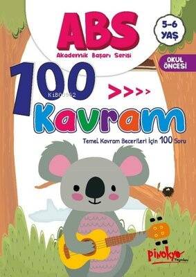 ABS 100 Kavram - Temel Kavram Becerileri İçin 100 Soru 5 - 6 Yaş - 1