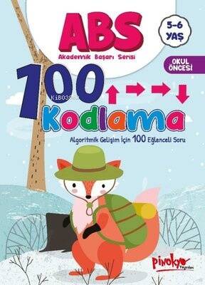 ABS 100 Kodlama - Algoritmik Gelişim İçin 100 Eğlenceli Soru 5 - 6 Yaş - 1