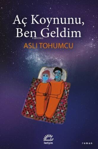 Aç Koynunu, Ben Geldim - 1