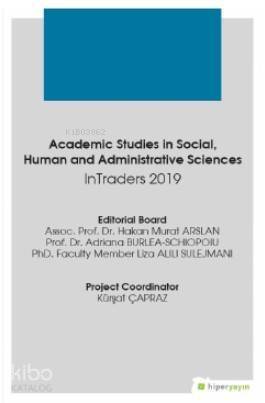 Academic Studies in Social Human and Administrative Sciences InTraders 2019 - 1