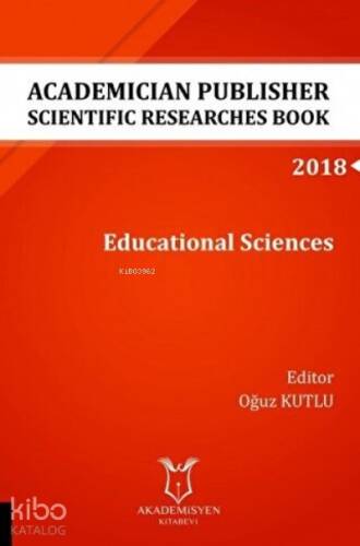 Academician Publisher Scientific Researches Book Educational Sciences 2018 - 1