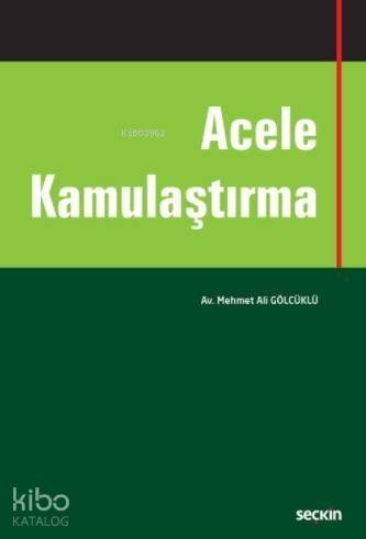 Acele Kamulaştırma - 1