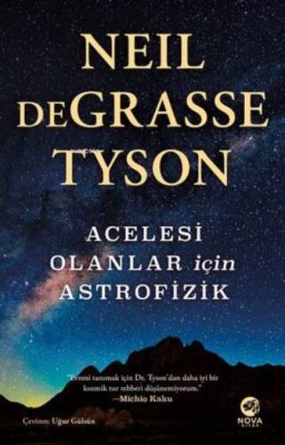 Acelesi Olanlar İçin Astrofizik - Astrophysics for People in a Hurry - 1