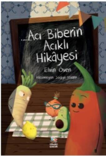 Acı Biberin Acıklı Hikâyesi - 1