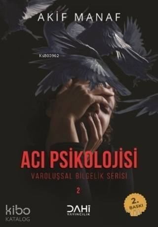 Acı Psikolojisi - Varoluşsal Bilgelik Serisi 2 - 1