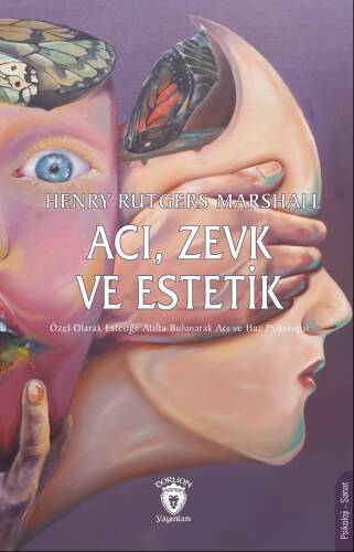 Acı, Zevk ve Estetik - 1