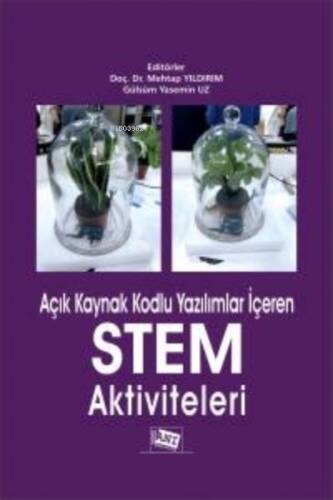 Açık Kaynak Kodlu Yazılımlar İçeren Stem Aktiviteleri - 1