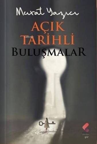 Açık Tarihli Buluşmalar - 1