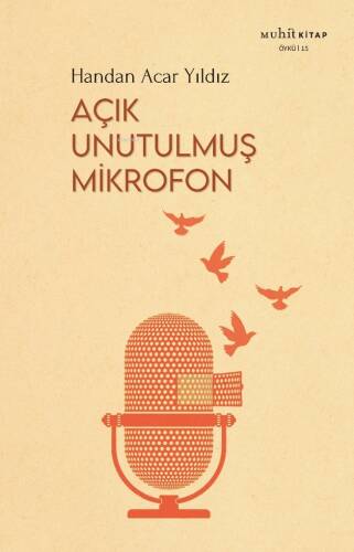 Açık Unutulmuş Mikrofon - 1