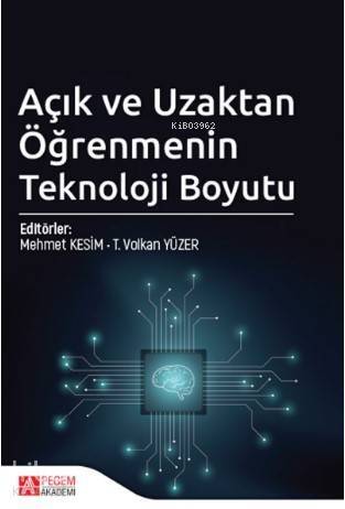 Açık ve Uzaktan Öğrenmenin Teknoloji Boyutu - 1