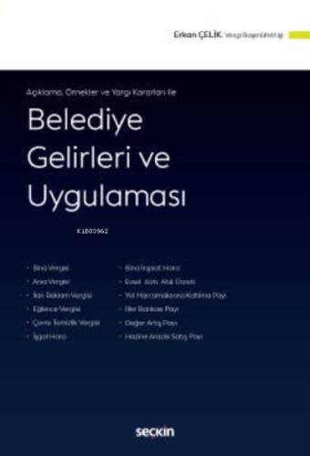 Açıklama, Örnekler ve Yargı Kararları ile Belediye Gelirleri ve Uygulaması - 1