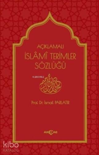 Açıklamalı İslami Terimler Sözlüğü (Ciltli) - 1