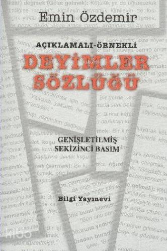 Açıklamalı - Örnekli Deyimler Sözlüğü - 1