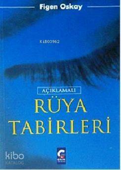 Açıklamalı Rüya Tabirleri - 1