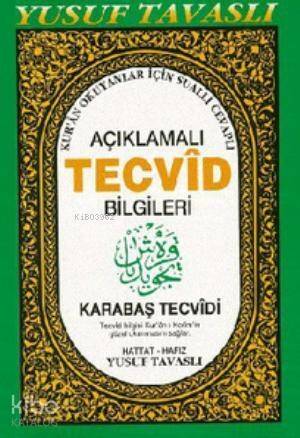 Açıklamalı Tecvid Bilgileri (D16); Karabaş Tecvidi - 1