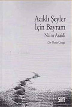 Acıklı Şeyler için Bayram - 1