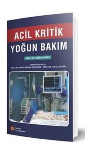 Acil Kritik Yoğun Bakım - 1