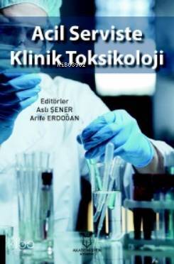 Acil Serviste Klinik Toksikoloji - 1