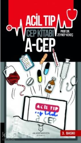 Acil Tıp Cep Kitabı A-Cep - 1