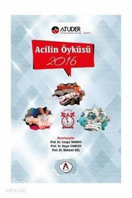 Acilin Öyküsü 2016 - 1