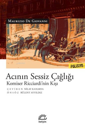 Acının Sessiz Çığlığı;Komiser Ricciardi'nin Kışı - 1