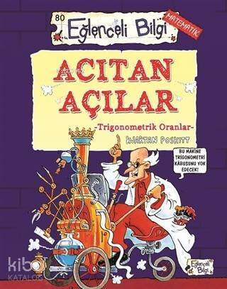 Acıtan Açılar; Trigonometrik Oranlar - 1