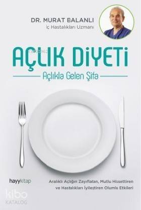 Açlık Diyeti - 1