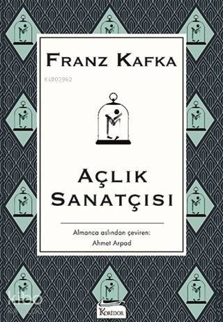 Açlık Sanatçısı ( Bez Ciltli ) - 1