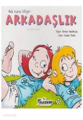 Ada Bunu Biliyor - Arkadaşlık - 1