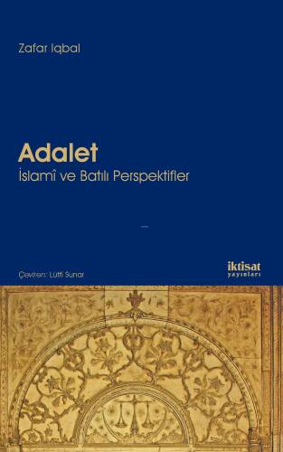 Adalet : İslamî ve Batılı Perspektifler - 1