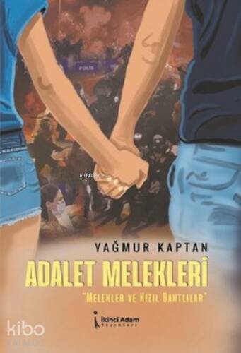 Adalet Melekleri Melekler Ve Kızıl Bantlılar - 1