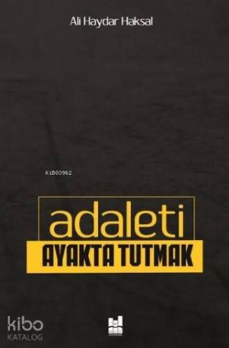 Adaleti Ayakta Tutmak - 1