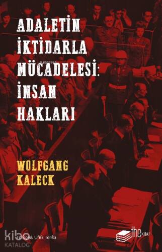 Adaletin İktidarla Mücadelesi: İnsan Hakları - 1